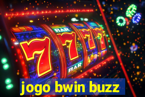 jogo bwin buzz